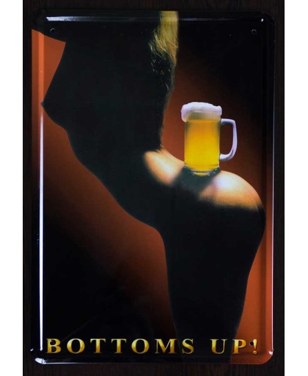 Bottoms Up - tin sign 20x30cm Bottoms Up - tin sign 20x30cm