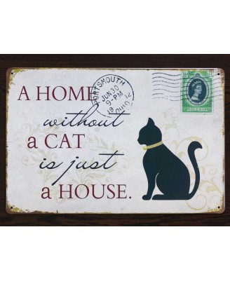 A home without a cat - метална табела 20х30см A home without a cat - метална табела 20х30см