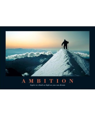Motivational Poster - Ambition Motivational Poster - Ambition