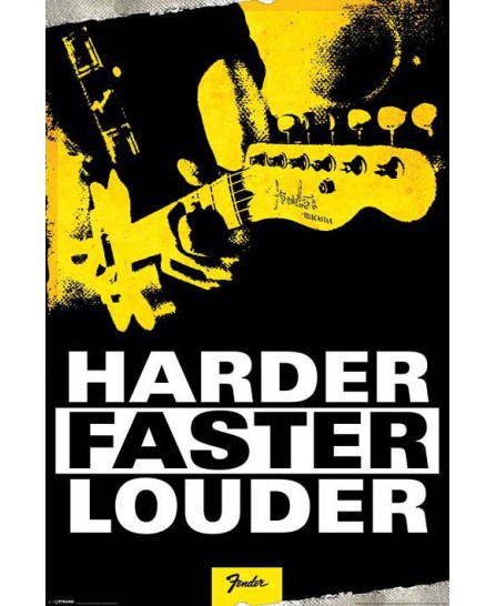 Fender - Harder, Faster, Louder