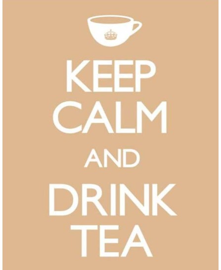 Keep Calm and Drinк Tea
